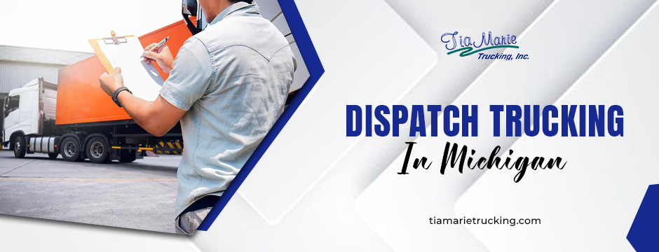 dispatch trucking in Michigan