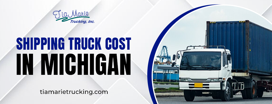 shipping truck cost in Michigan