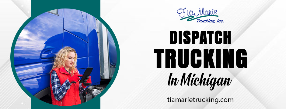 dispatch trucking in Michigan